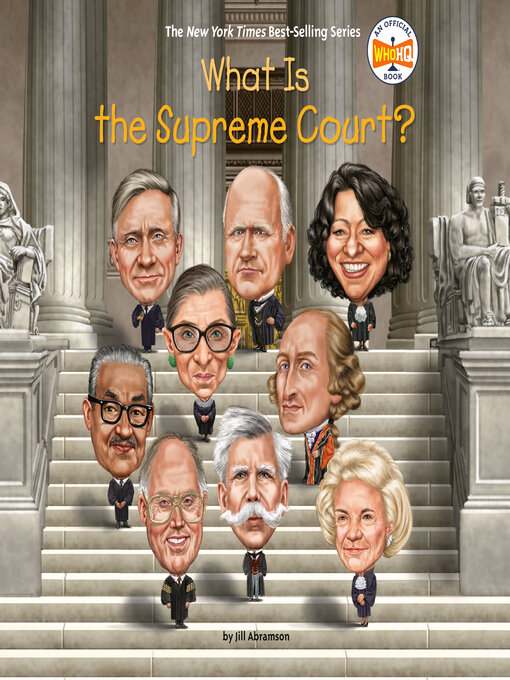 Title details for What Is the Supreme Court? by Jill Abramson - Available